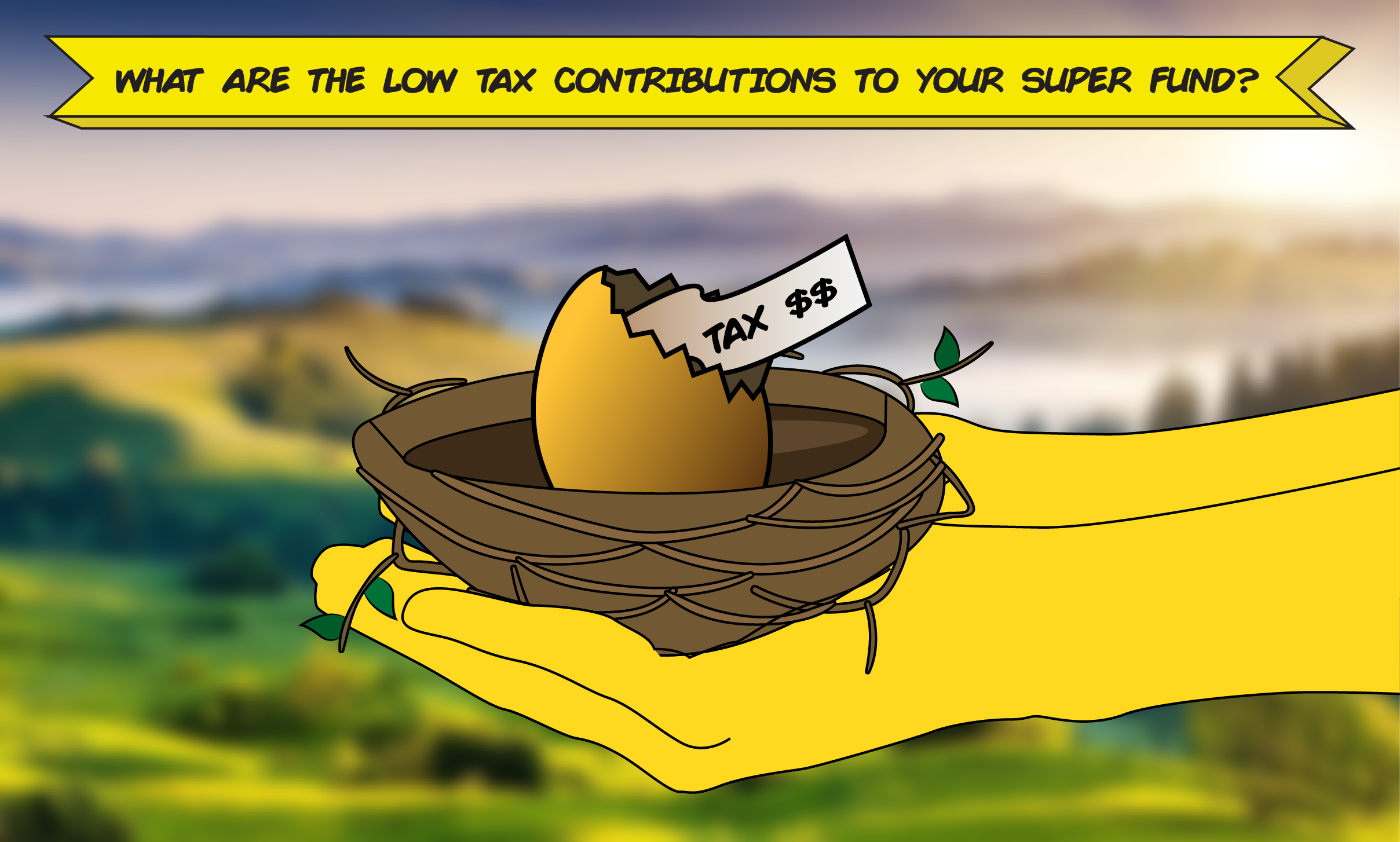 Low tax contributions to super are generally taxed within your super fund.